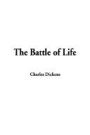 Charles Dickens: The Battle of Life (Hardcover, IndyPublish.com)