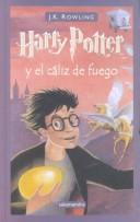 Harry Potter y el Caliz de Fuego (Hardcover, Spanish language, 2002, French & European Pubns)