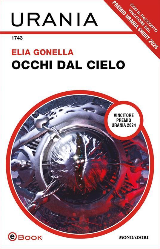 Elia Gonella: Occhi dal cielo (Paperback, Italian language, Mondadori)