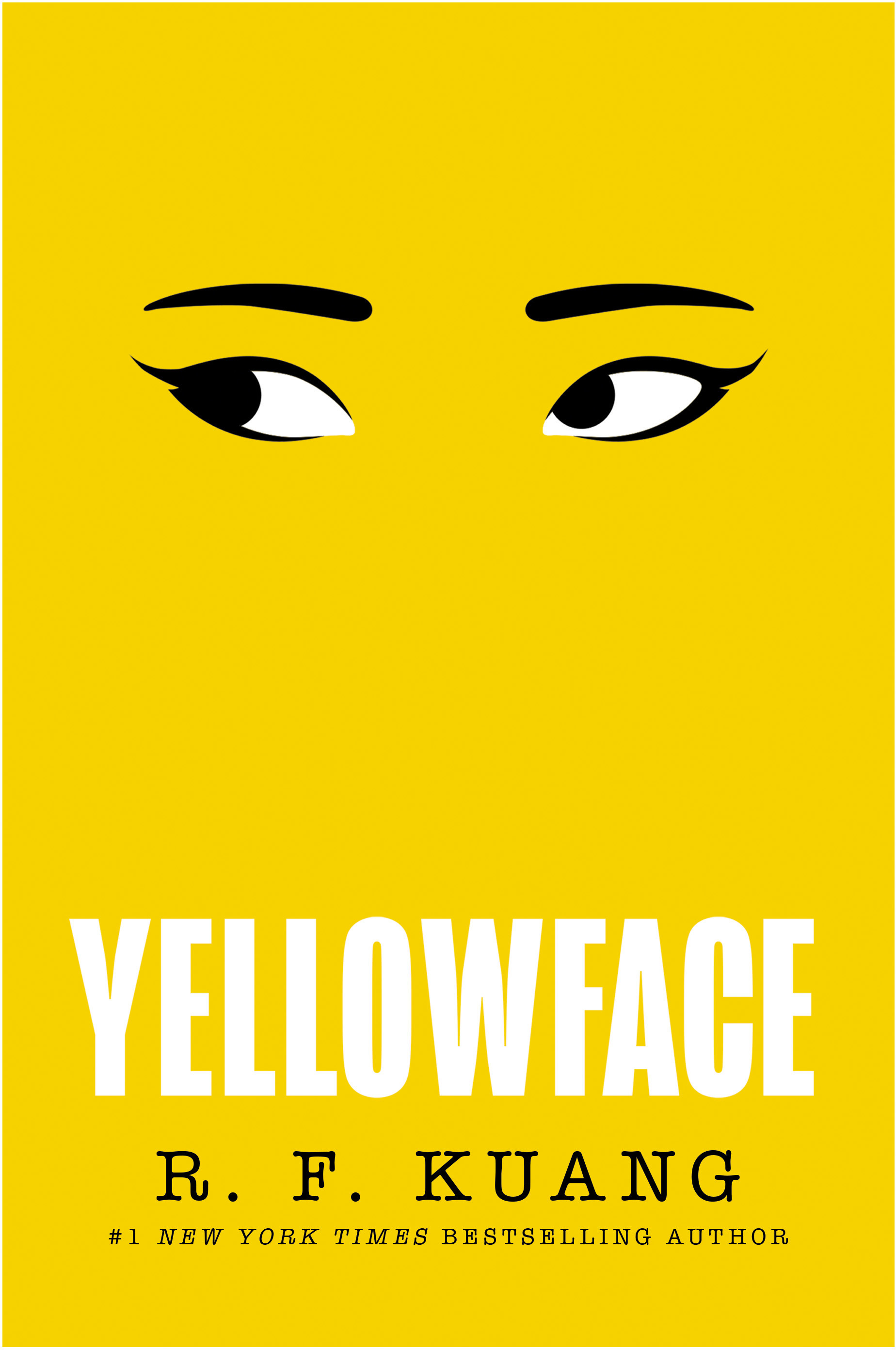 R. F. Kuang: Yellowface (Hardcover, 2023, HarperCollins Publishers Limited)