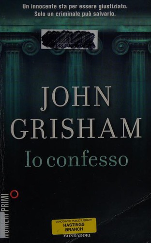 Io confesso (Paperback, Italian language, 2012, Arnoldo Mondadori Editore)