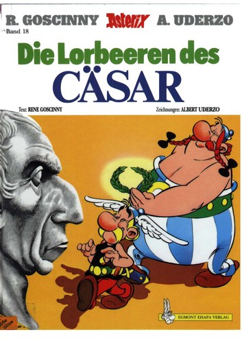 René Goscinny: Die Lorbeeren des Cäsar (Paperback, German language, 1996, Egmont EHAPA Verlag GmbH)