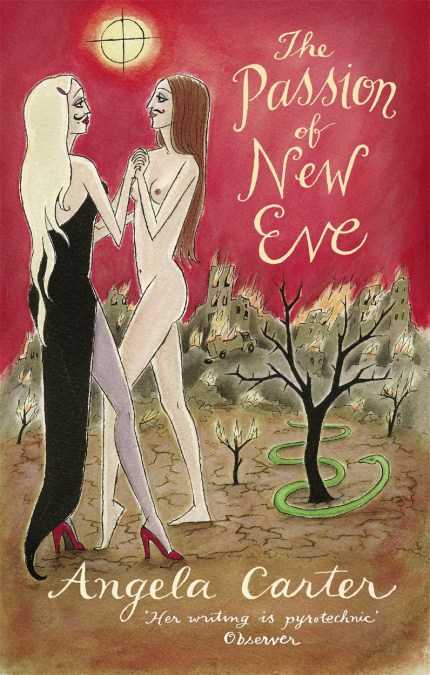 The Passion of New Eve (Paperback, 1982, Virago)