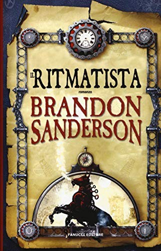 Il Ritmatista. Il Ritmatista (Hardcover, 2016, Fanucci)