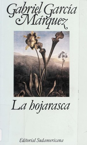 La hojarasca (Paperback, Spanish language, 1988, Sudamericana)