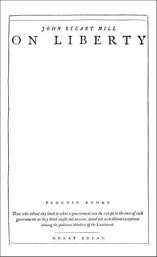 John Stuart Mill: On Liberty (2010, Penguin Books)