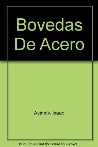 Bovedas De Acero (Spanish language, 1979, Martínez Roca)