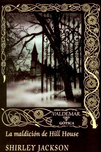 La maldición de Hill House (Hardcover, Spanish language, 2008, Valdemar)