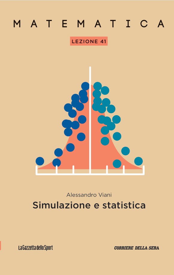 Alessandro Viani: Matematica - Lezione 41: Simulazione e statistica (Paperback, italiano language, Gazzetta dello Sport)