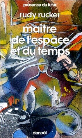 Maître de l'espace et du temps (Paperback, French language, 1986, Denoël)