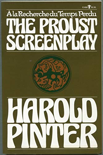 Harold Pinter: The Proust screenplay (1977, Grove Press : distributed by Random House, Grove Press, Grove/Atlantic, Incorporated)