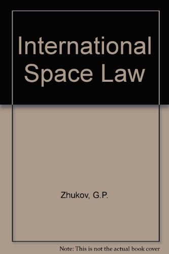 International space law (1984, Praeger, ABC-CLIO, LLC)