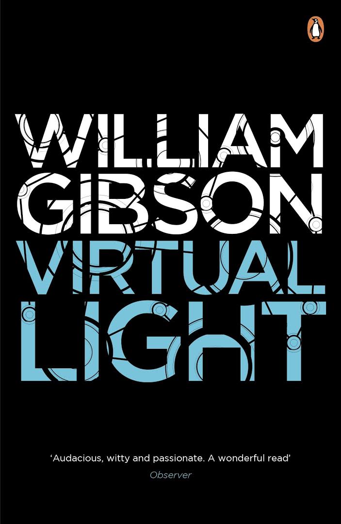 William Gibson: Virtual Light (Paperback, 1994, Penguin Books)