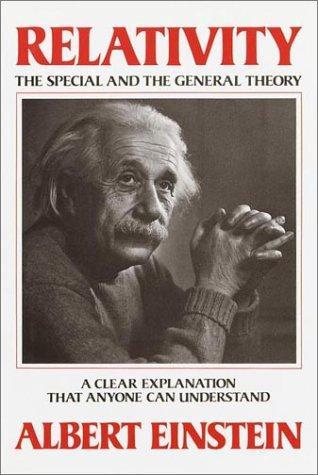 Albert Einstein: Relativity, the special and the general theory (1961)