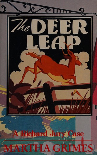 Martha Grimes: The Deer Leap (1989, Headline)