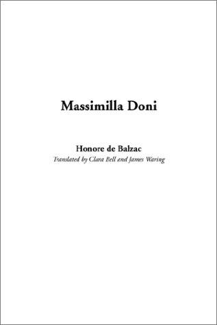 Honoré de Balzac: Massimilla Doni (Paperback, 2002, IndyPublish.com)