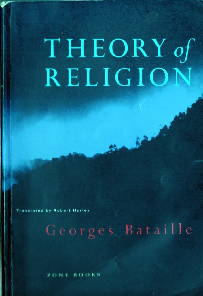 Georges Bataille: Theory of Religion (Paperback, 1992, Zone Books)