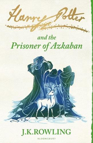 Harry Potter and the Prisoner of Azkaban (Paperback, 2010, Bloomsbury)