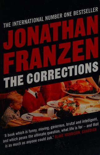 Jonathan Franzen: The corrections. (2002, Fourth Estate)