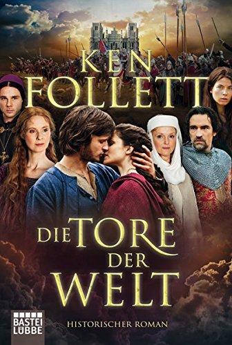 Die Tore der Welt (German language, 2012, Bastei Lubbe)