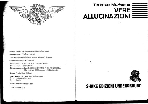 Vere allucinazioni (Italian language, 1998, Shake edizioni underground)
