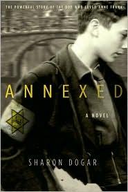Sharon Dogar: Annexed (2010, Houghton Mifflin)