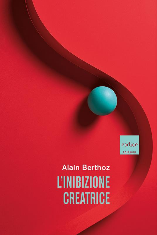 L'inibizione creatrice (Paperback, Italiano language, 2021, Codice)