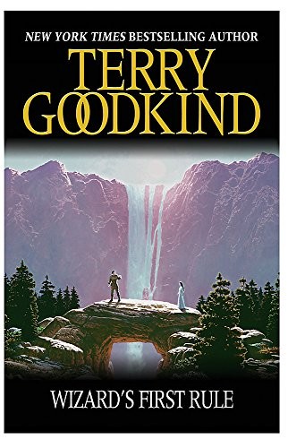 Terry Goodkind: Wizard's First Rule (2008, Tor Books)