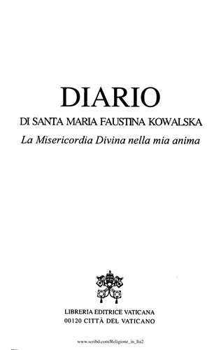 Faustina Saint: Diario di santa Maria Faustina Kowalska (Italian language, 2004, Libreria editrice vaticana)