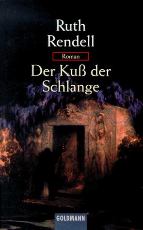 Der Kuß der Schlange. (Paperback, 2000, Goldmann)