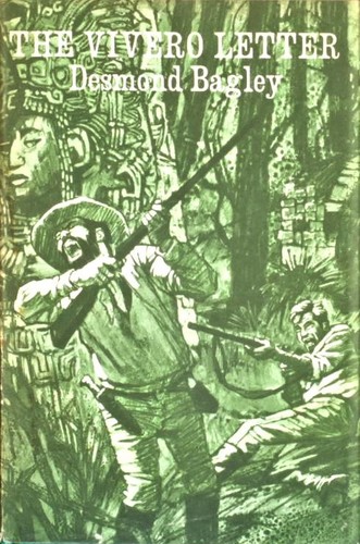 Desmond Bagley: The Vivero letter (Hardcover, 1968, Companion Book Club)