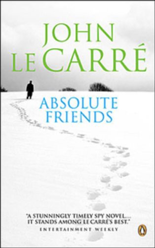 Absolute Friends (Paperback, 2006, Penguin Canada)