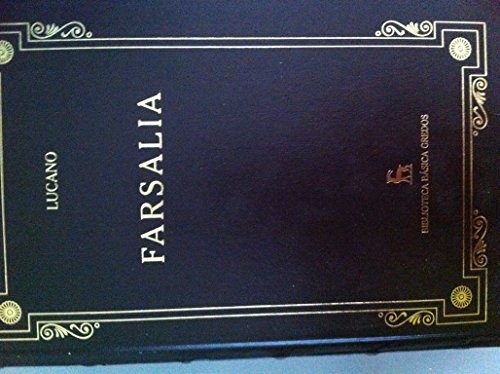 Marco Anneo Lucano: Farsalia (Paperback)