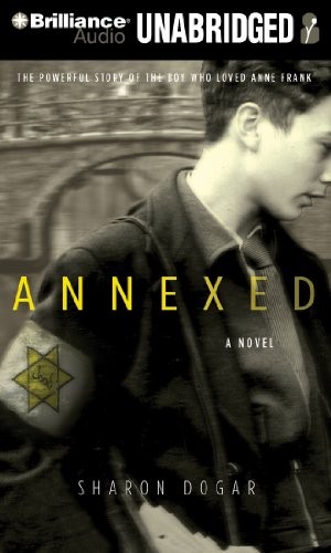 Sharon Dogar: Annexed (AudiobookFormat, Brilliance Audio)