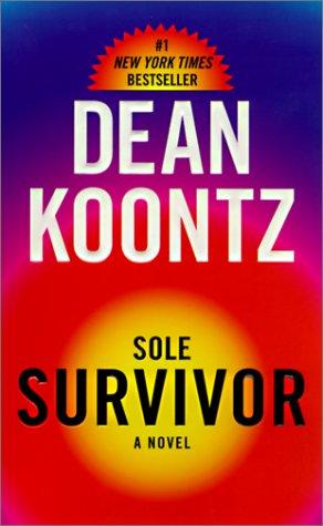 Dean Koontz: Sole Survivor (Hardcover, 1999, Rebound by Sagebrush)