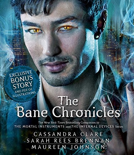 The Bane Chronicles (AudiobookFormat, 2014, Simon & Schuster Audio)