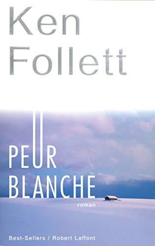 Peur blanche (French language, 2004)