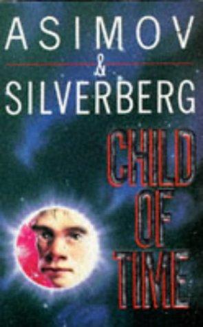 Child of Time (Paperback, 1993, Tor)