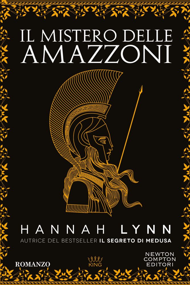 Hannah Lynn: Il mistero delle Amazzoni (Paperback, italiano language, Newton Compton)