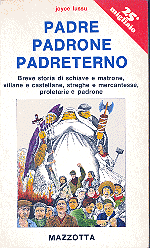 Padre, padrone, padreterno (Italian language, 1976, G. Mazzotta)