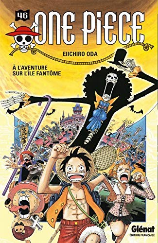 Eiichiro Oda: One Piece, tome 46 (French language, 2008, Glénat)