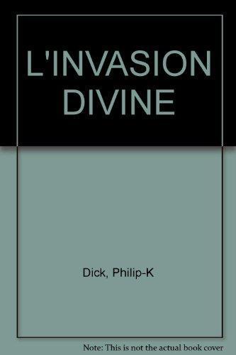 L'INVASION DIVINE (French language)