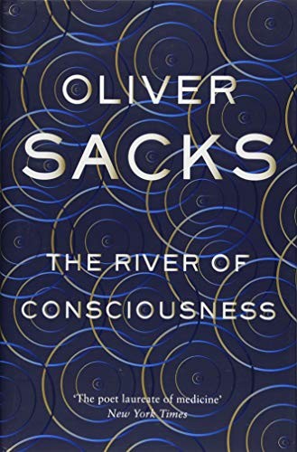 The River of Consciousness (Hardcover, 2017, Pan Macmillan, Picador)