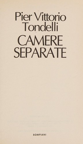 Pier Vittorio Tondelli: Camere separate (Italian language, 1992, Bompiani)