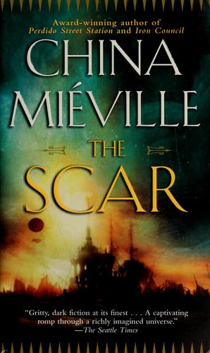 The Scar (2004, Ballantine Books)