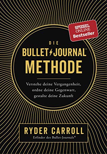 Die Bullet-Journal-Methode (Paperback, German language, 2018, Rowohlt Taschenbuch)