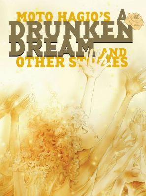 A Drunken Dream And Other Stories (Hardcover, 2010, Fantagraphics Books)