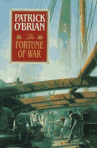 The Fortune of War (Aubrey Maturin Series) (1994, W. W. Norton & Company)