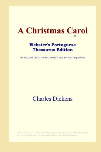 A Christmas Carol (Webster's Portuguese Thesaurus Edition) (Paperback, 2006, ICON Group International, Inc.)