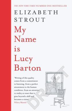 Elizabeth Strout: My Name is Lucy Barton